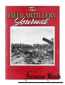 The Field Artillery Journal №№04-06 1945