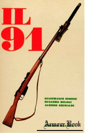 IL 91. Storia delle Armi Modello 91