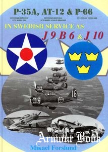 P-35A, AT-12 & P-66 in Swedish Service as J9, B6 & J10