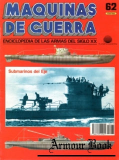 Submarinos del Eje [Maquinas de Guerra 062]