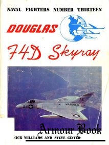 Douglas F4D Skyray [Naval Fighters №13]