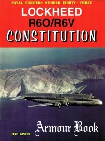 Lockheed R60/R6V Constitution [Naval Fighters №83]