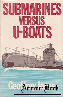 Submarines Versus U-boats