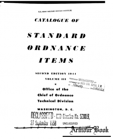 Catalogue of Standard Ordnance Items 1944. Vol. III