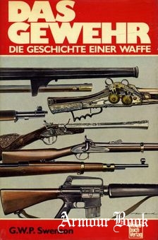 Das Gewehr.Die Geschichte einer Waffe [Motorbuch Verlag]