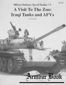 A Visit to the Zoo: Iraqi Tanks and AFVs [Museum Ordnance Special №15]
