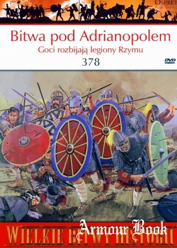 Bitwa pod Adrianopolem 378 Goci rozbijaja legiony Rzymu [Osprey PL WBH 027]