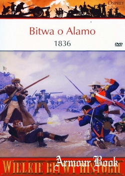 Bitwa o Alamo 1836 Teksanska kampania Santa Anny [Osprey PL WBH 034]