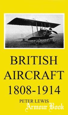 British Aircraft 1808-1914 [Putnam]