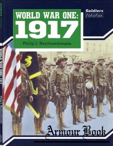 World War One: 1917 [Soldiers Fotofax]