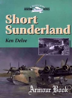 Short Sunderland [Crowood Aviation Series]