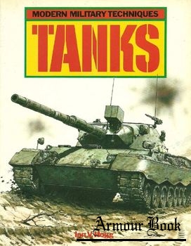 Tanks [Modern Military Techniques]