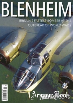 Blenheim: Britain’s Fastest Bomber at the Outbreak of World War 2 [Aeroplane Icons]