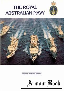 The Royal Australian Navy [Australian Government Publishing]