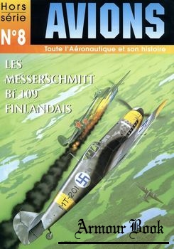 Les Messerschmitt Bf 109 Finlandais [Avions Hors-Serie №08]