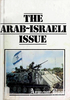 The Arab-Israeli Issue [Rourke Enterprises, Inc.]