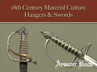 Hangers & Swords [18th Century Material Culture]