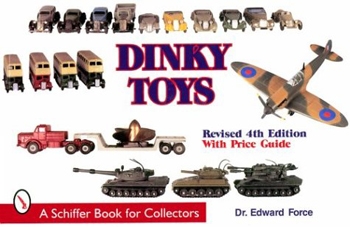 Dinky Toys [Schiffer Publishing]