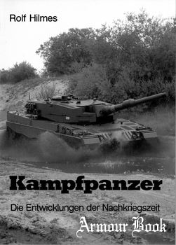 Kampfpanzer: Die Entwicklungen der Nachkriegszeit [Report Verlag GmbH]
