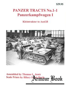 Panzerkampfwagen I: Kleintraktor to Ausf.B [Panzer Tracts No.1-1]