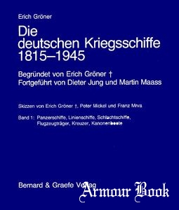 Die Deutschen Kriegsschiffe 1815-1945 Band 1-8 [Bernard & Graefe Verlag]