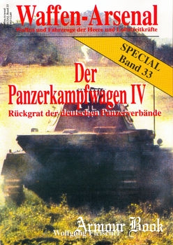 Der Panzerkampfwagen IV: Ruckgrad der Deutschen Panzerverbande [Waffen-Arsenal Special Band 33]