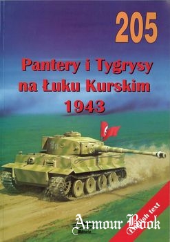 Pantery i Tygrysy na Luku Kurskim 1943 [Wydawnictwo Militaria 205]