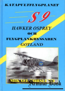 Katapultflygplanet S9 Hawker Osprey och Flygplankryssaren Gotland