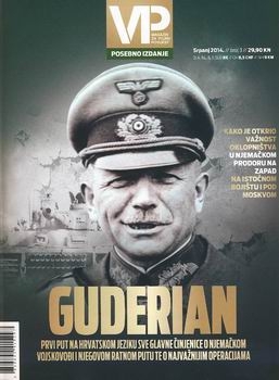 Guderian (VP-Magazin Za Vojnu Povijest Posebno Izdanje 2014-07)