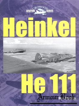 Heinkel He 111 [Crowood Aviation Series]