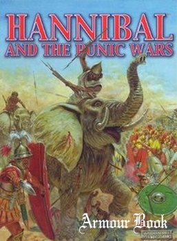 Hannibal and the Punic Wars [Warhammer Historical: Ancient Battles]