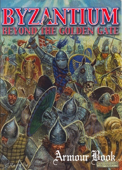 Byzantium: Beyond the Golden Gate [Warhammer Historical: Ancient Battles]