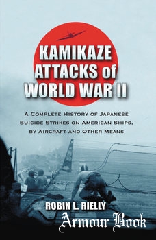 Kamikaze Attacks of World War II [Mc Farland & Co. Inc. ]