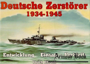 Deutsche Zerstoerer 1934-1945 [Podzun-Pallas-Verlag ]