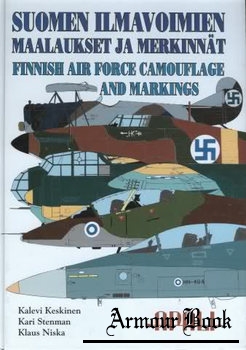 Suomen Ilmavoimien Maalaukset ja Merkinnat / Finnish Air Force Camouflage and Markings [Apali Oy]
