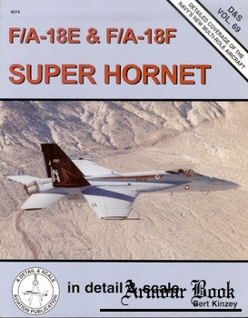 F/A-18E & F/A-18F Super Hornet [In Detail & Scale 69]
