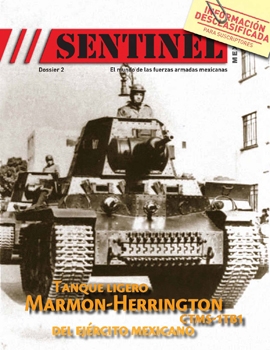 Tanque Ligero Marmon-Herrington CTMS-1TB1 [Sentinel Mexico Dossier 2]