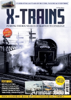 X-Trains: Pushing the boundaries of Railway Technology [Mortons Media Group]