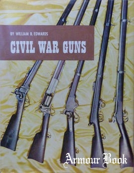 Civil War Guns [Stackpole Company]