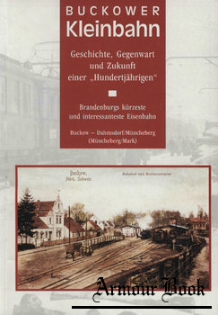 Buckower Kleinbahn [Frankfurter Oder Editionen]