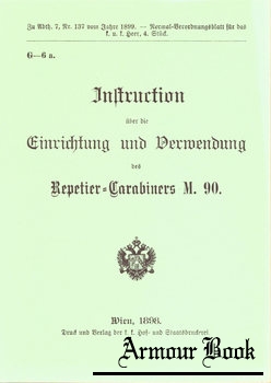 Instruction uber die Einrichtung und Verwendung des Repetier-Carabiners M. 90. [Journal-Verlag Schwend GmbH]