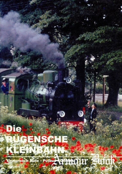 Die Rugensche KB Lauterbach-Gohren [Modellbahnclub Sassnitz e.V.]