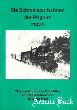 Die Schmalspurbahnen der Prignitz Pollo [Deutscher Modelleisenverband der DDR]