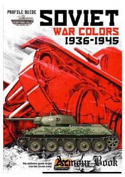 Soviet War Colors Profile Guide 1936-1945 [AK-Interactive]