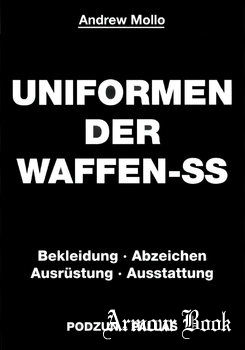 Uniformen der Waffen-SS [Podzun-Pallas]