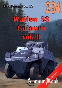 Waffen SS Colours Vol.II [Wydawnictwo Militaria 284]