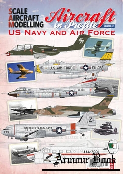 US Navy and Air Force [Aircraft in Profile Volume 02]