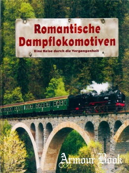 Romantische Dampflokomotiven [Edition XXL GmbH]