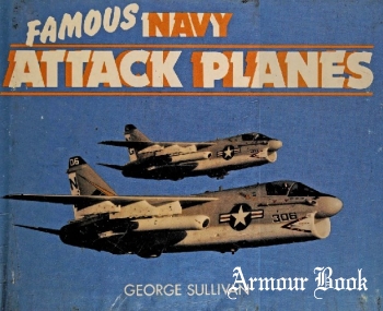 Famous Navy Attack Planes [Dodd, Mead & Company]
