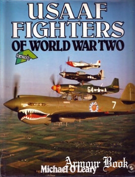 USAAF Fighters of World War Two in Action [Blandford Press]